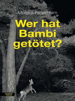 cover image of Wer hat Bambi getötet?